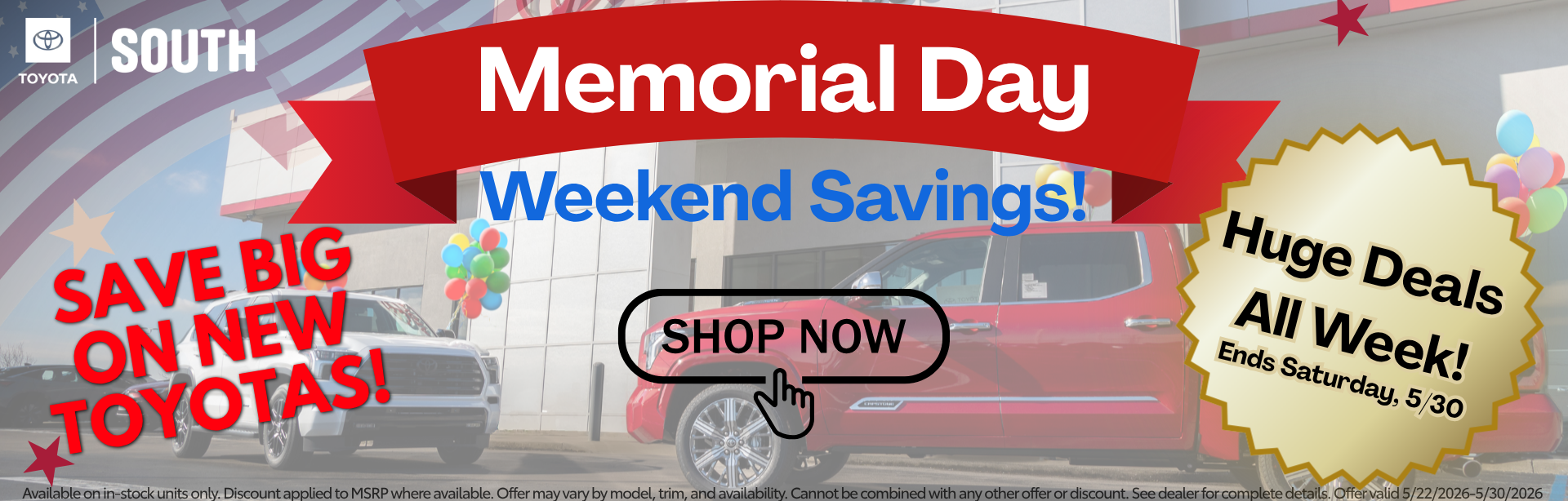 Savings all weekend at Toyota South